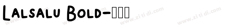 Lalsalu Bold字体转换